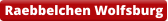 Raebbelchen Wolfsburg