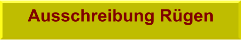Ausschreibung Rügen